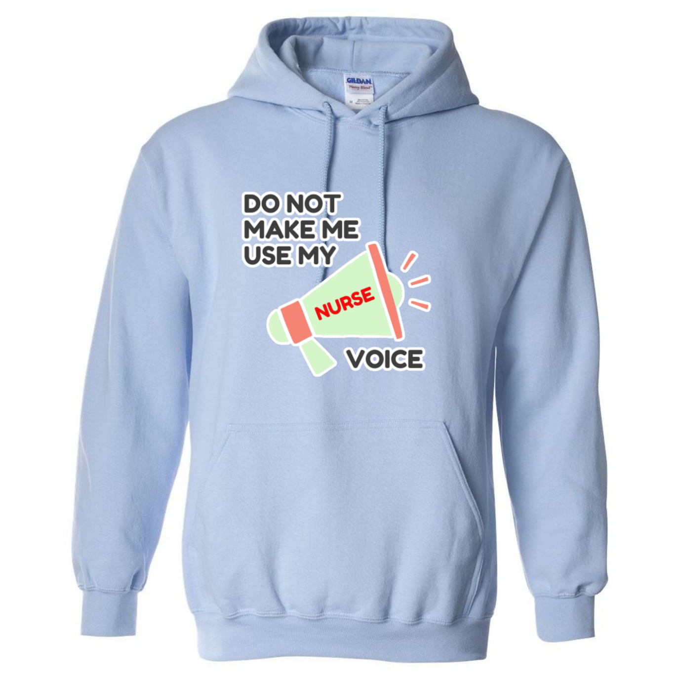Nurse Voice Hooded Sweatshirt