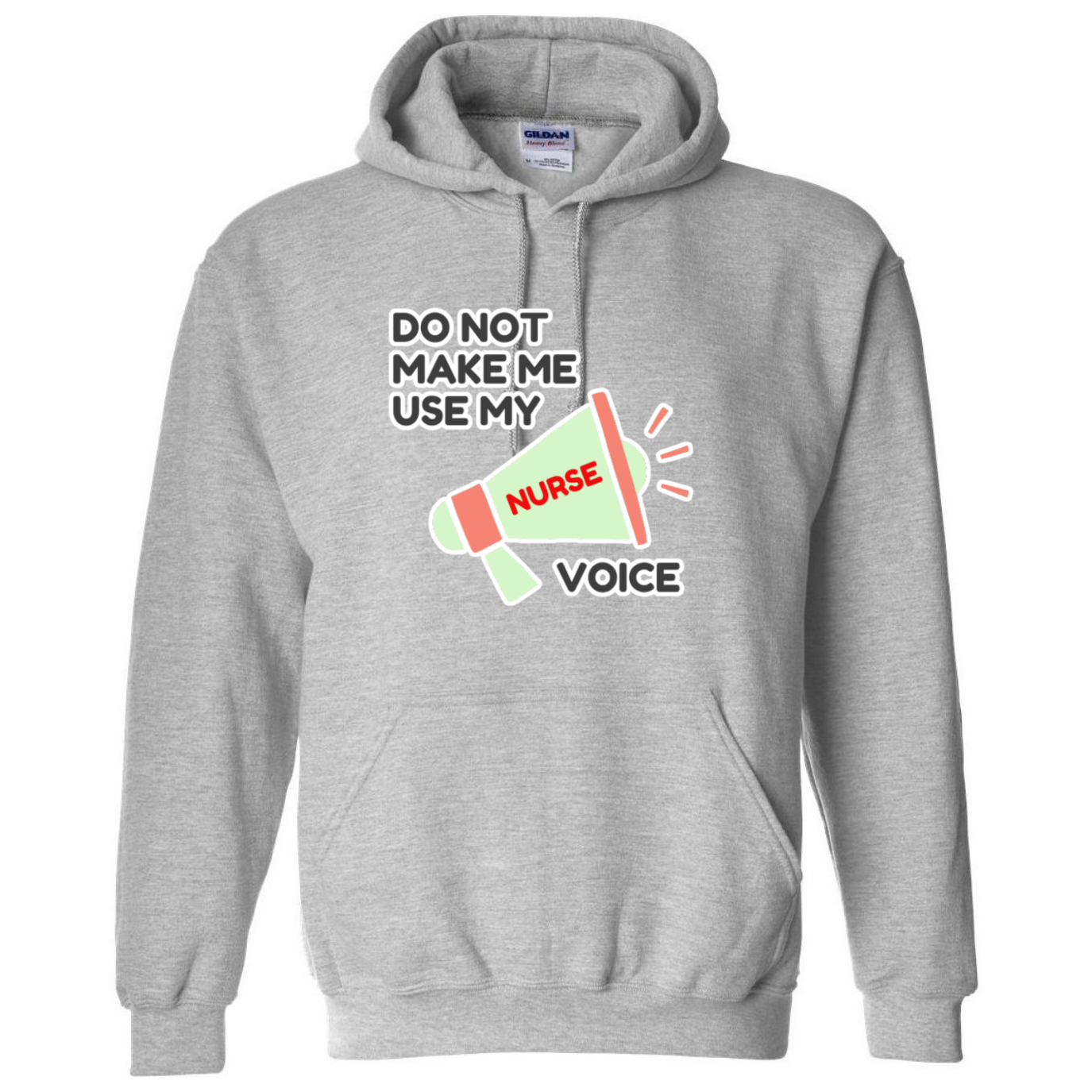 Nurse Voice Hooded Sweatshirt