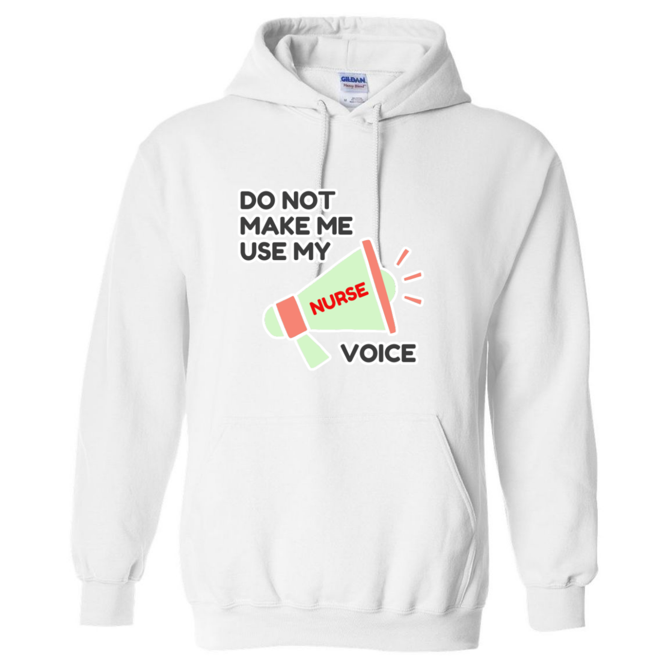 Nurse Voice Hooded Sweatshirt