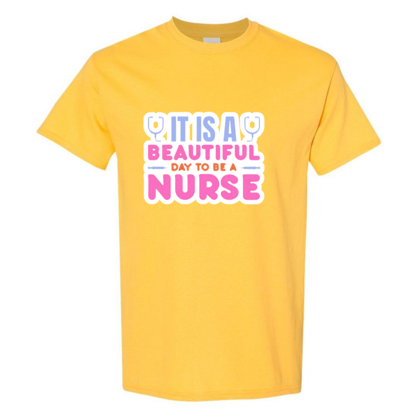 Beautiful Day to be A Nurse T-Shirt
