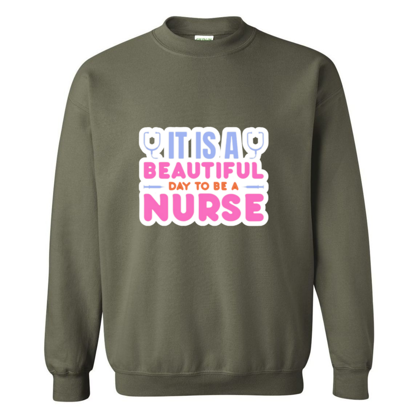 Beautiful Day to be A Nurse Crewneck Sweatshirt
