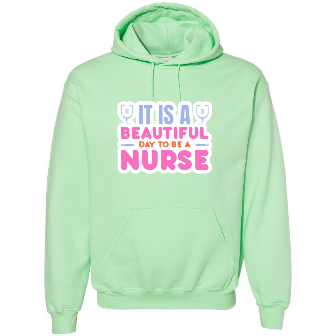 Beautiful Day to be A Nurse Hooded Sweatshirt