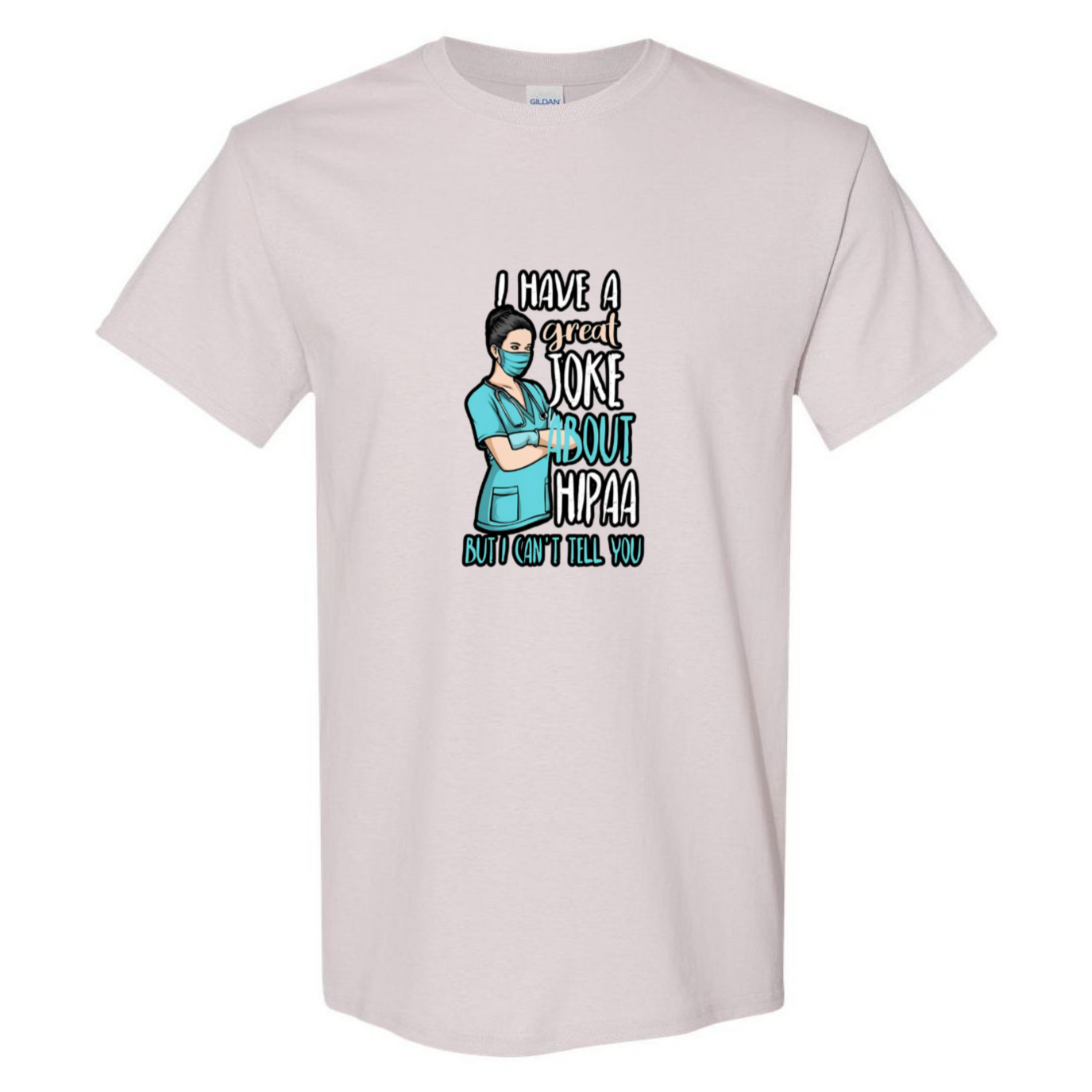 HIPAA Joke T-Shirt