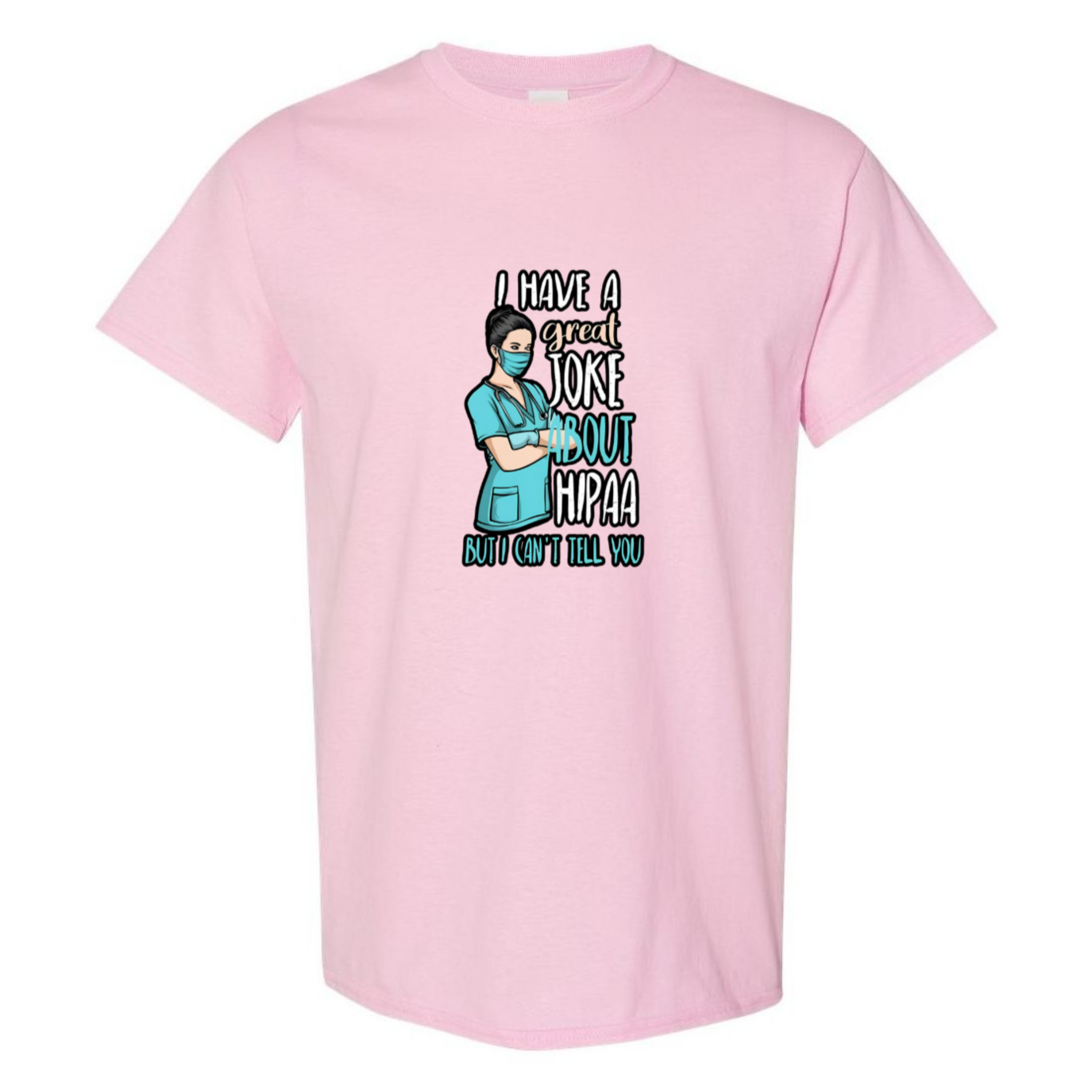 HIPAA Joke T-Shirt