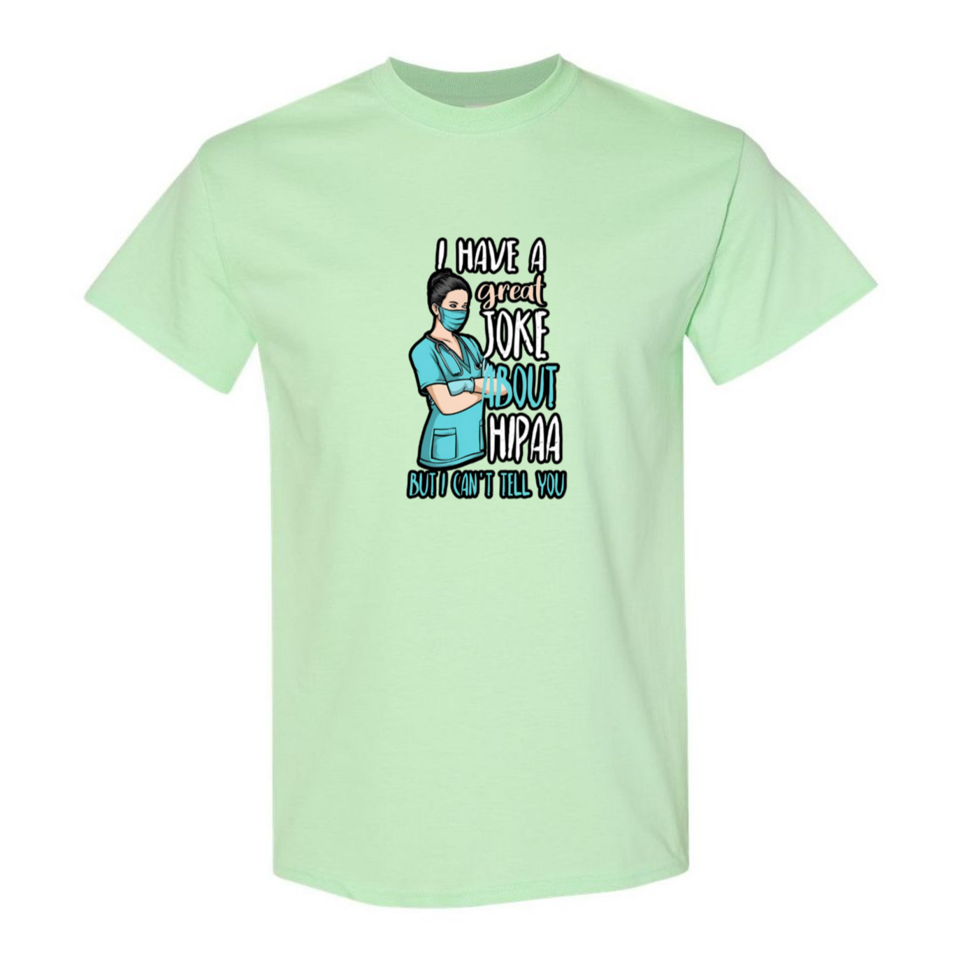 HIPAA Joke T-Shirt