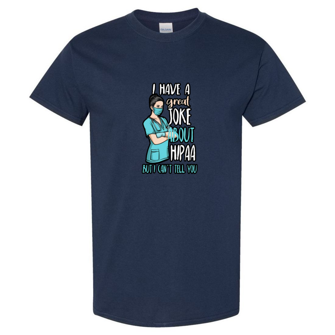 HIPAA Joke T-Shirt