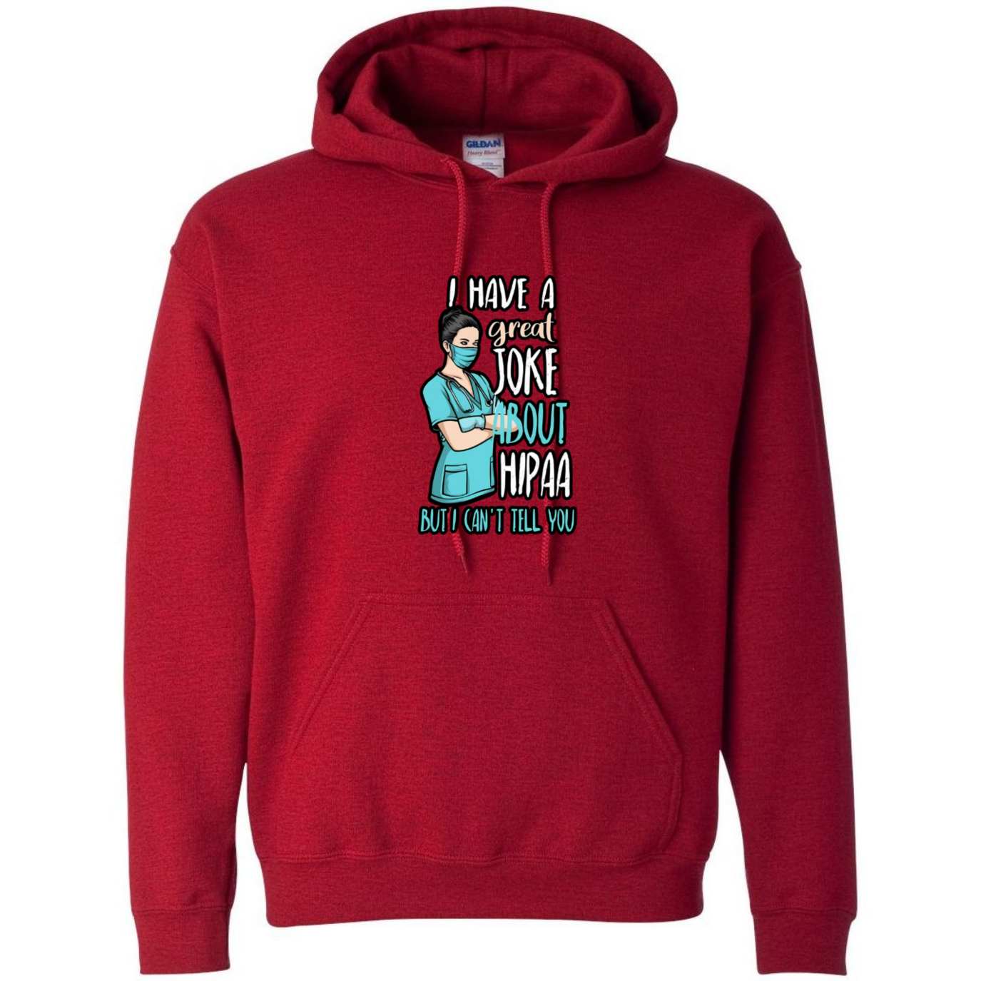 HIPAA Joke Hooded Sweatshirt