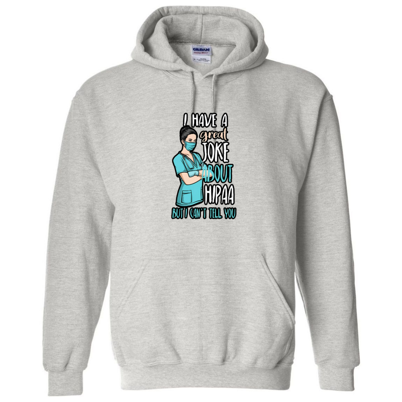 HIPAA Joke Hooded Sweatshirt