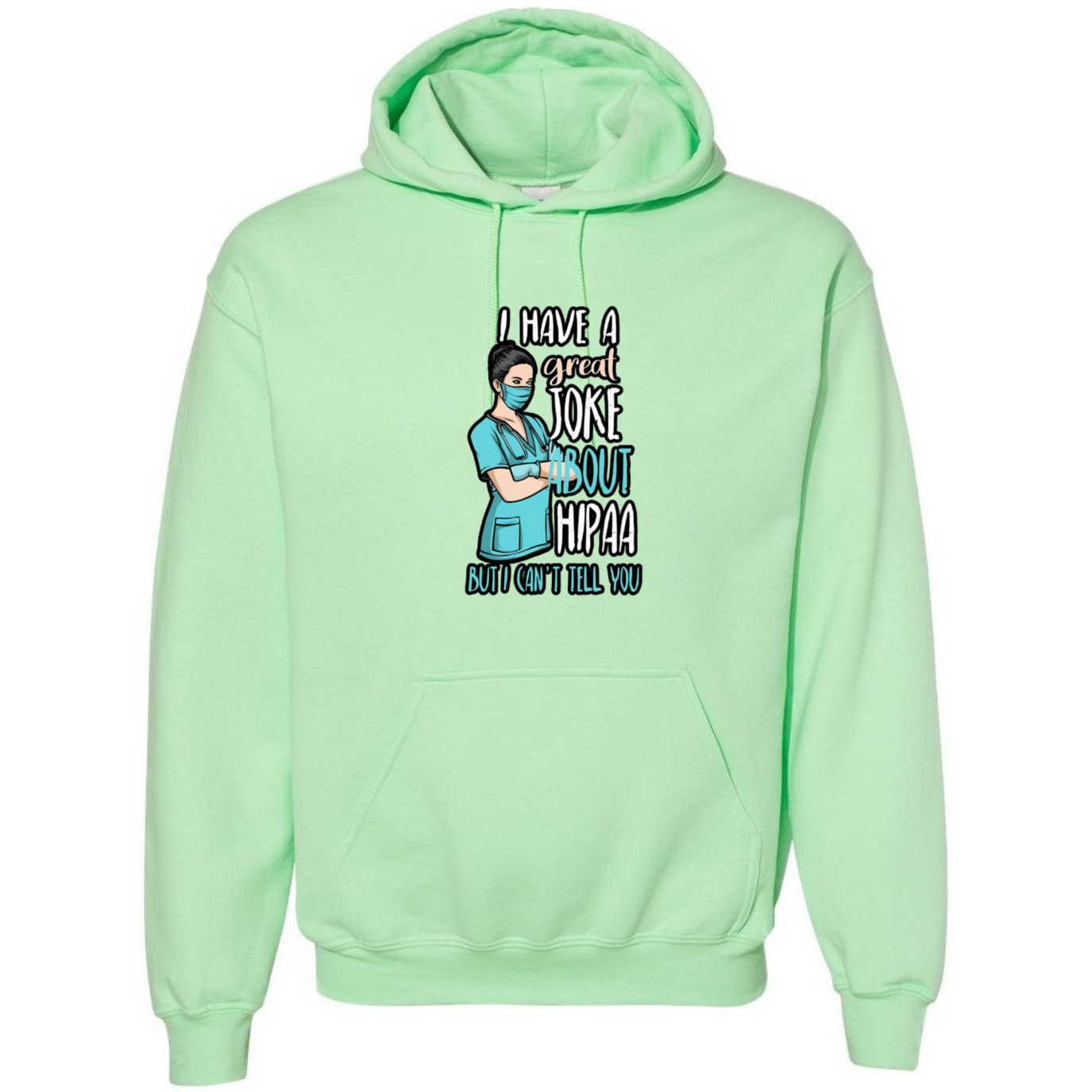 HIPAA Joke Hooded Sweatshirt