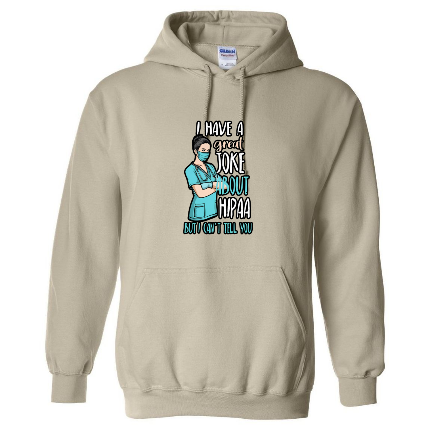 HIPAA Joke Hooded Sweatshirt