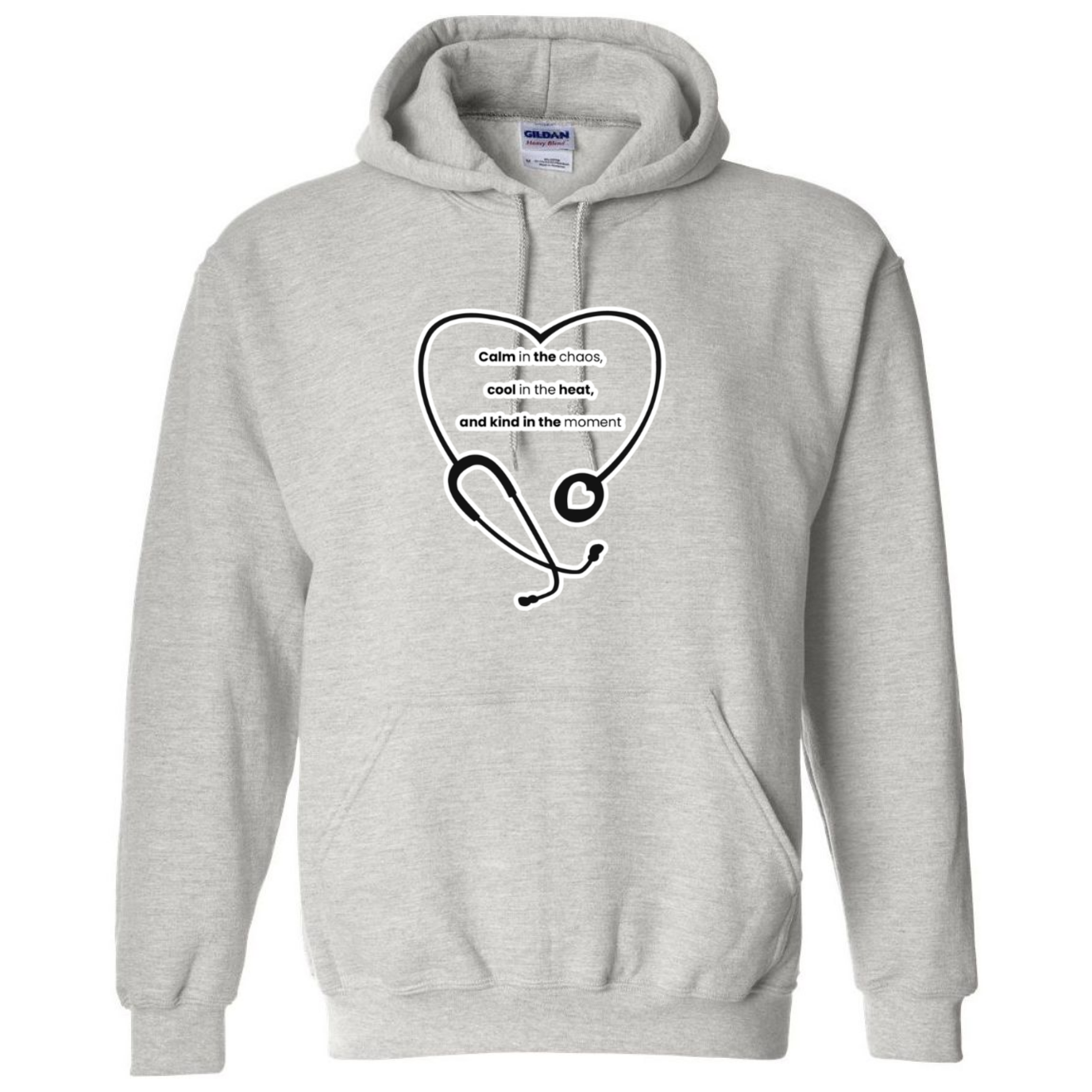 Calm, Cool, Kind Nurse Hooded Sweatshirt