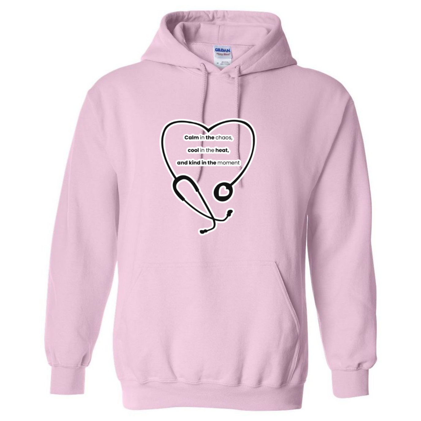 Calm, Cool, Kind Nurse Hooded Sweatshirt