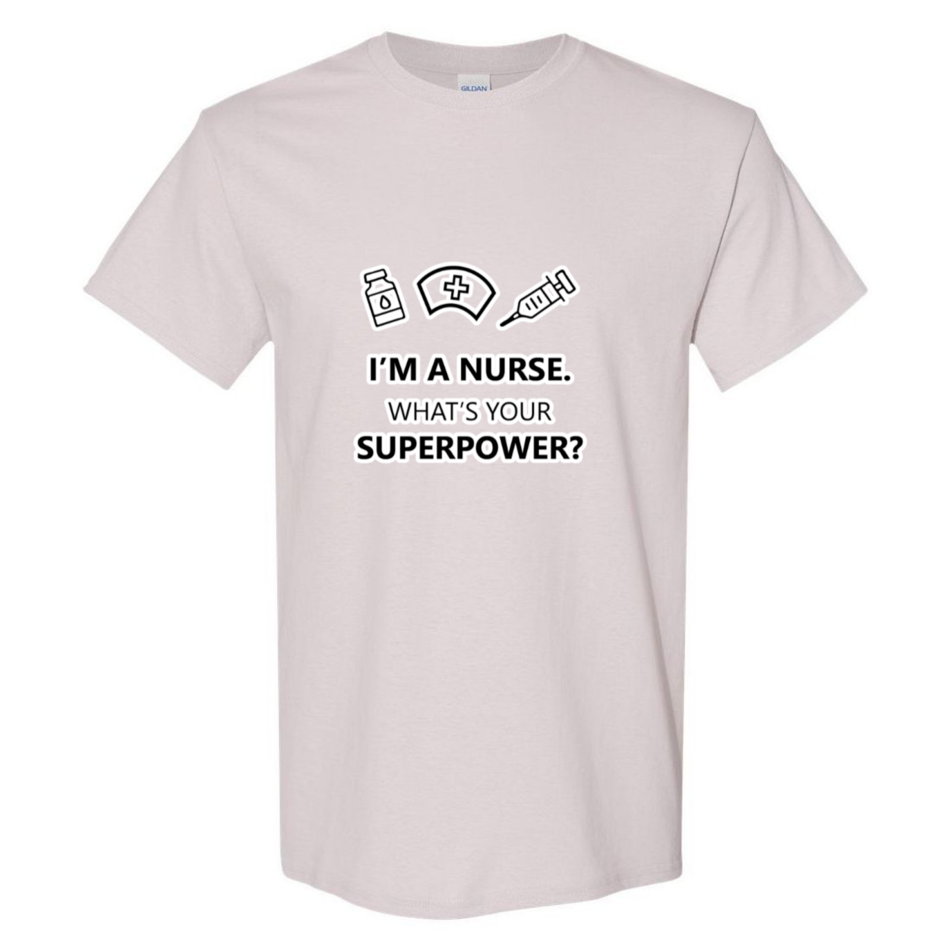 Nurse Superpower T-Shirt