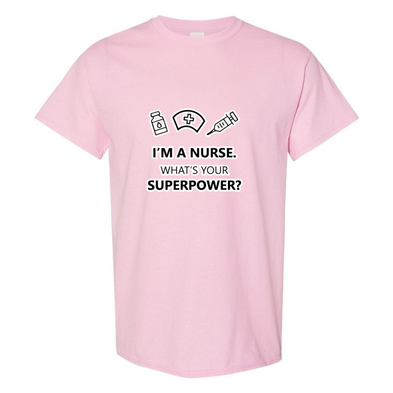 Nurse Superpower T-Shirt