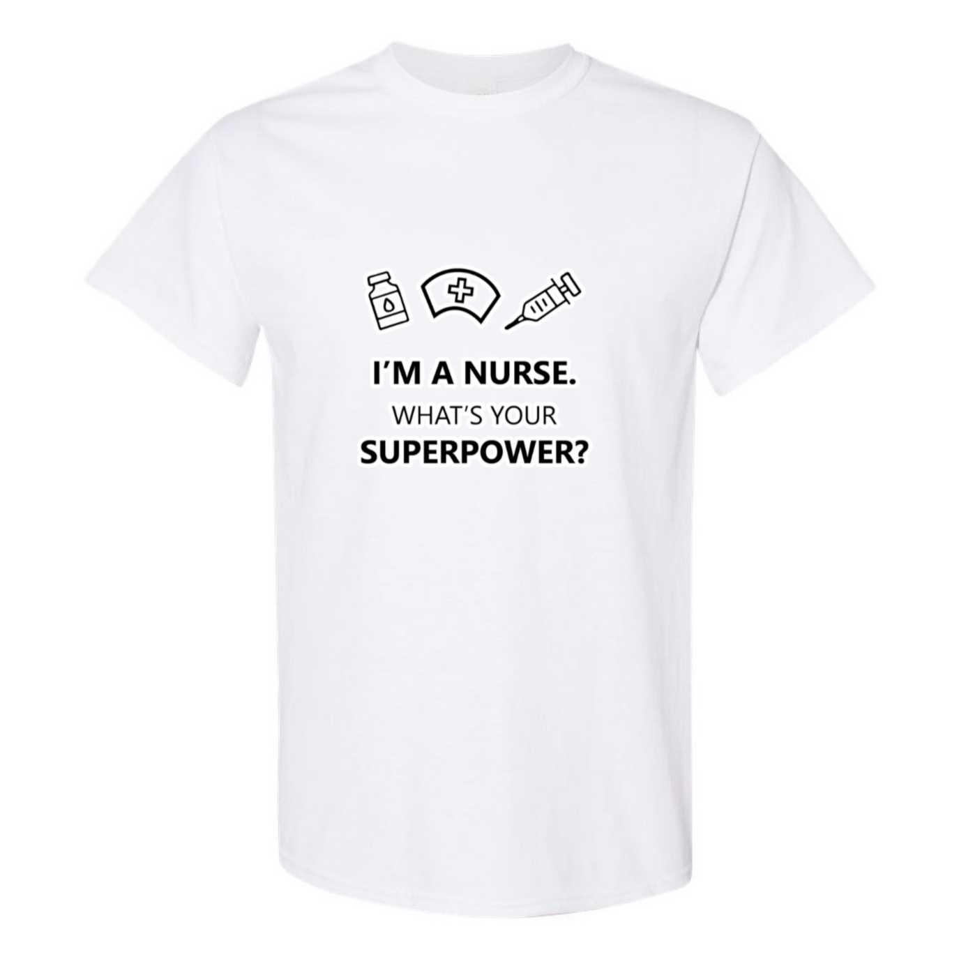 Nurse Superpower T-Shirt
