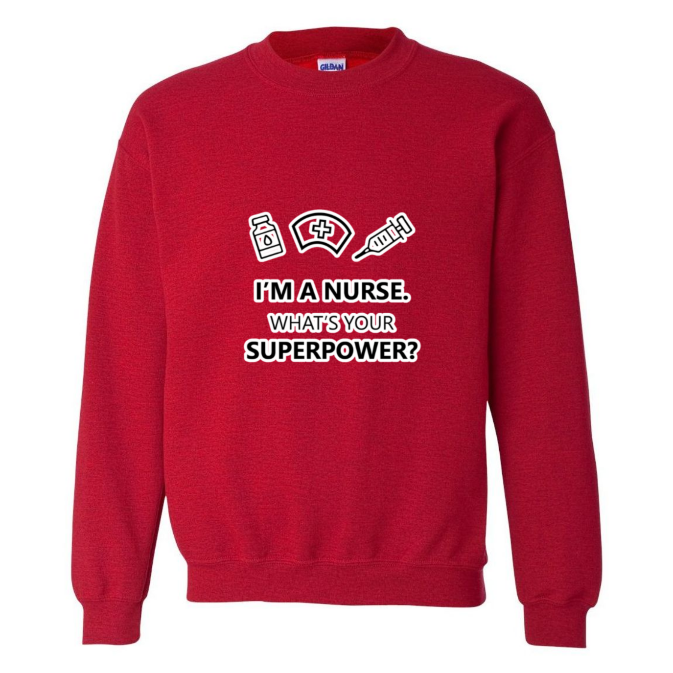 Nurse Superpower Crewneck Sweatshirt