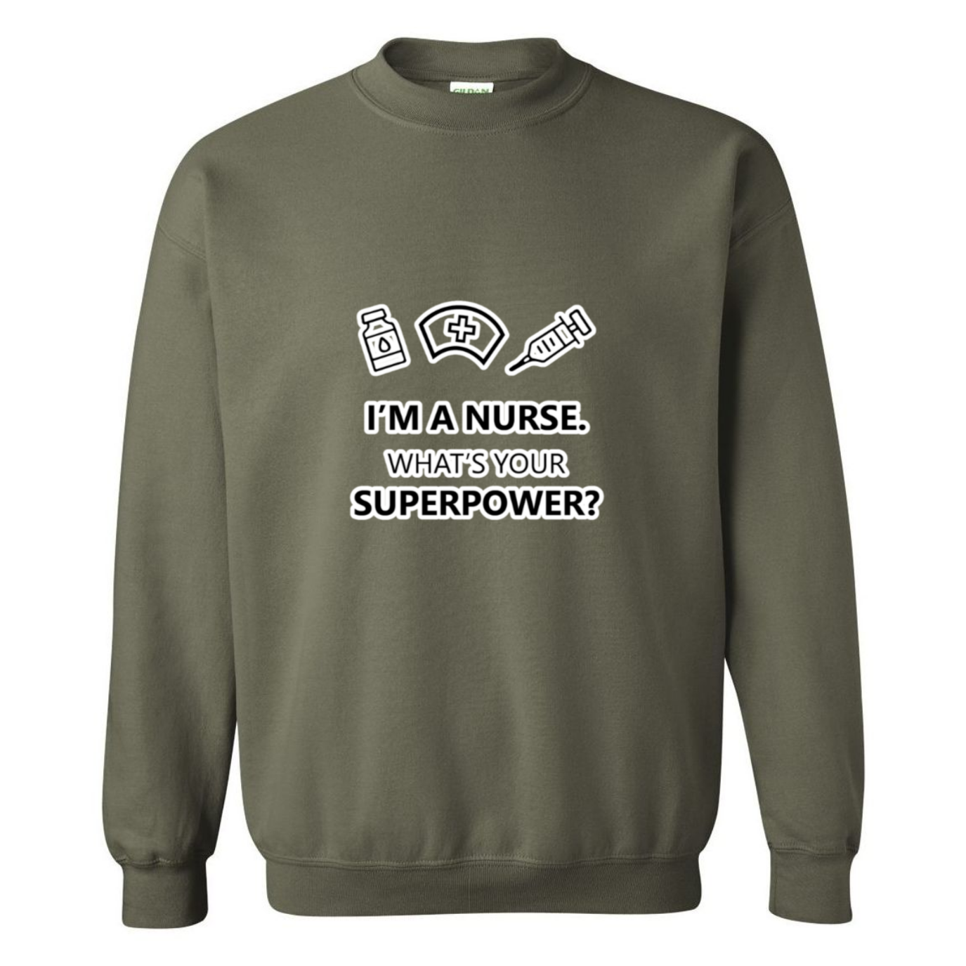 Nurse Superpower Crewneck Sweatshirt