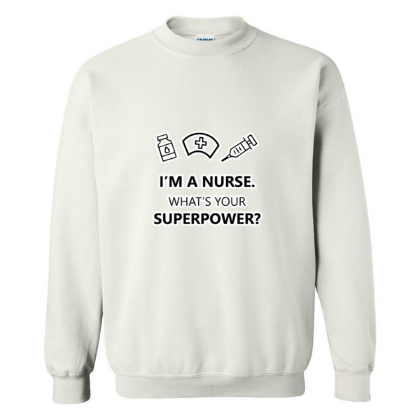 Nurse Superpower Crewneck Sweatshirt