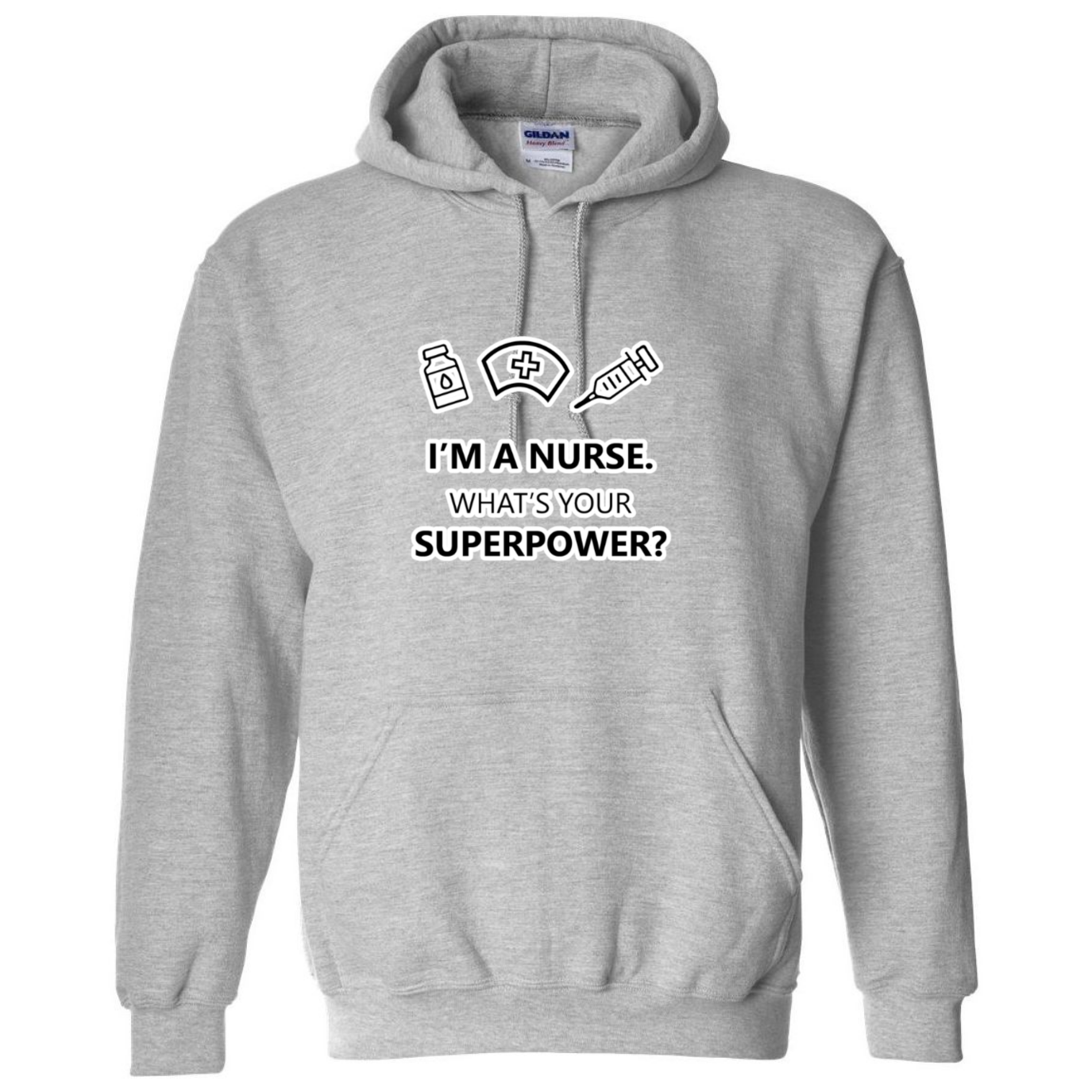 Nurse Superpower Hooded Sweatshirt
