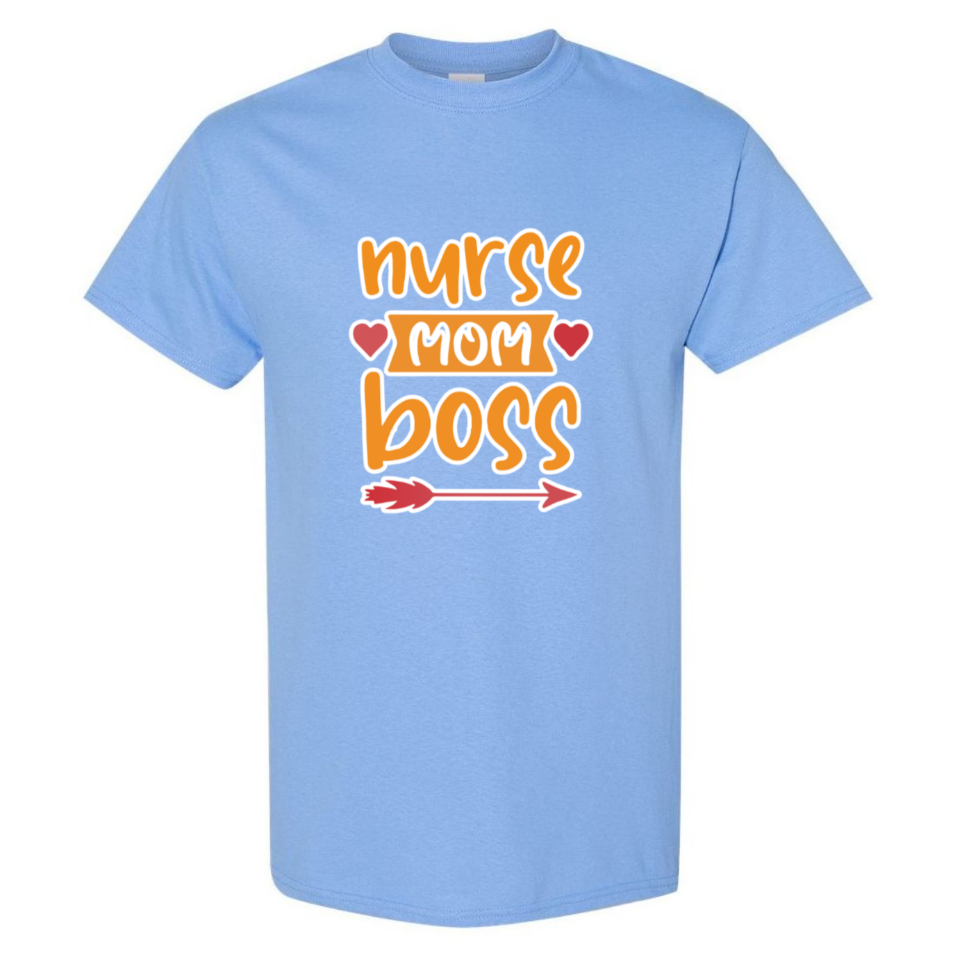 Nurse, Mom, Boss T-Shirt