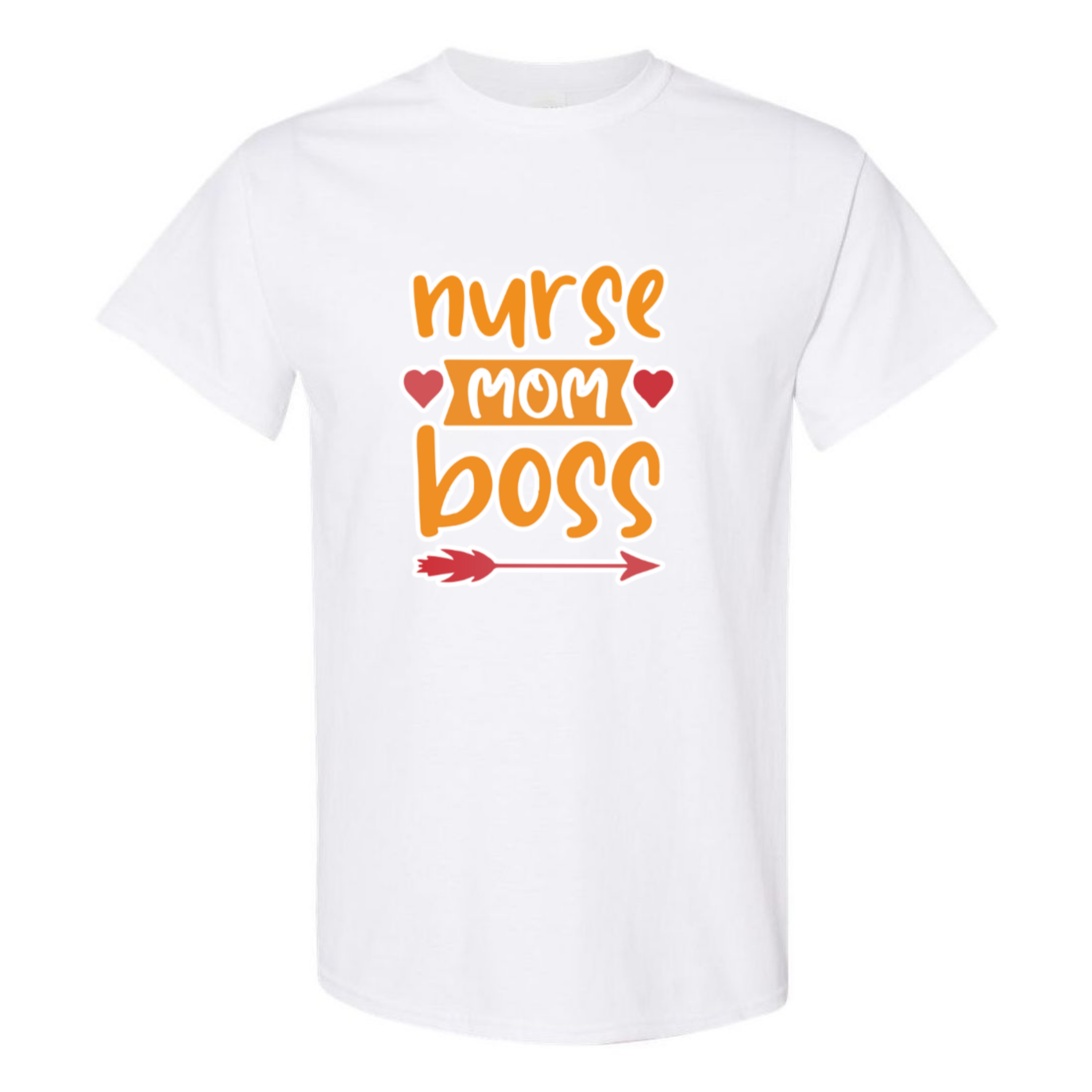 Nurse, Mom, Boss T-Shirt