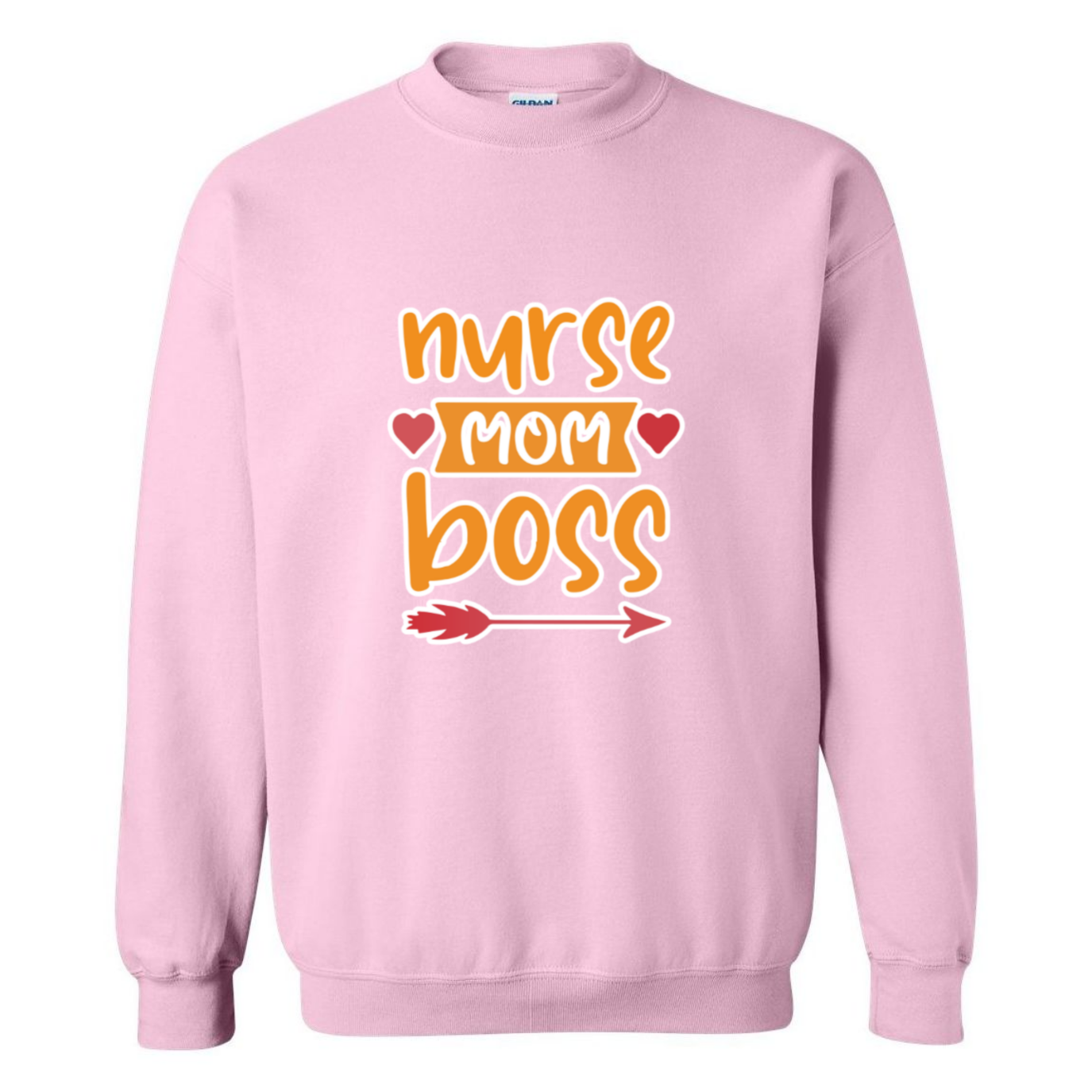 Nurse, Mom, Boss Crewneck Sweatshirt