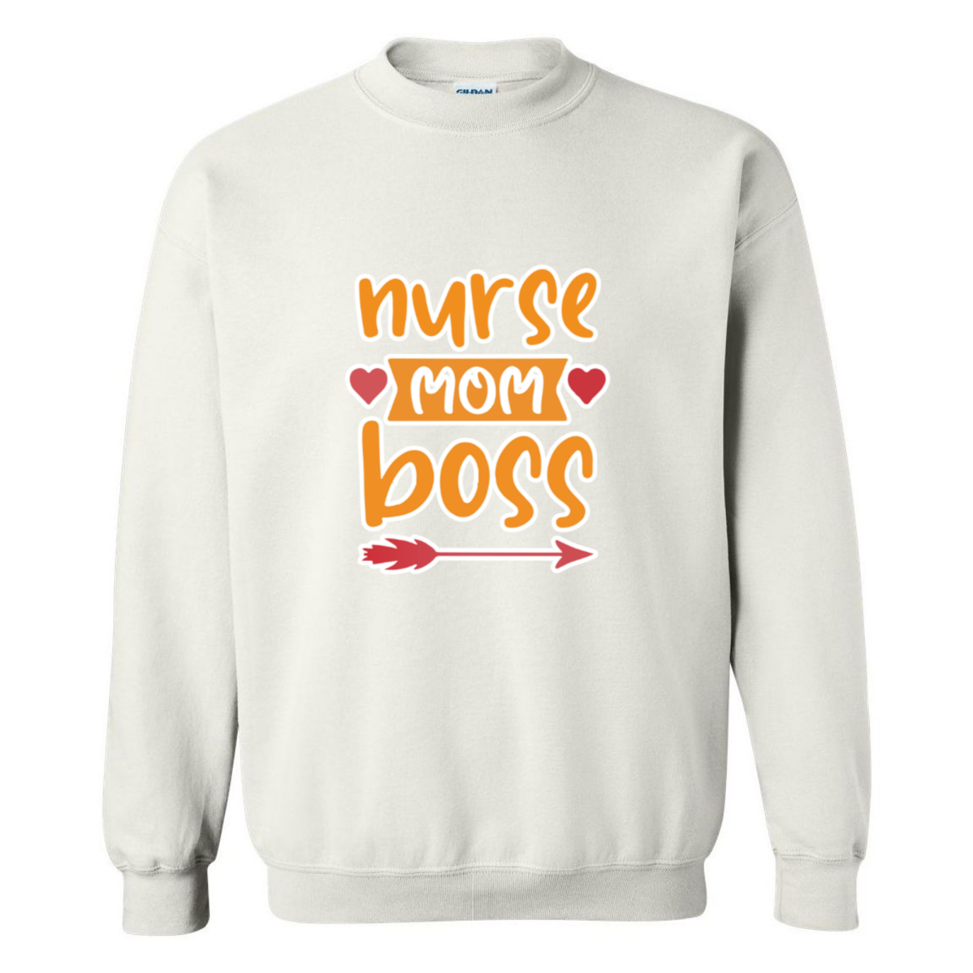 Nurse, Mom, Boss Crewneck Sweatshirt
