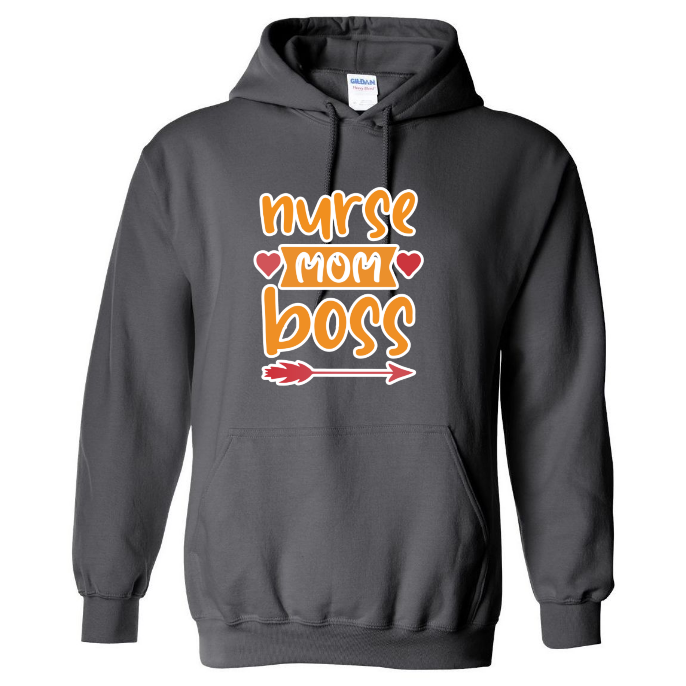 Nurse, Mom, Boss Hooded Sweatshirt