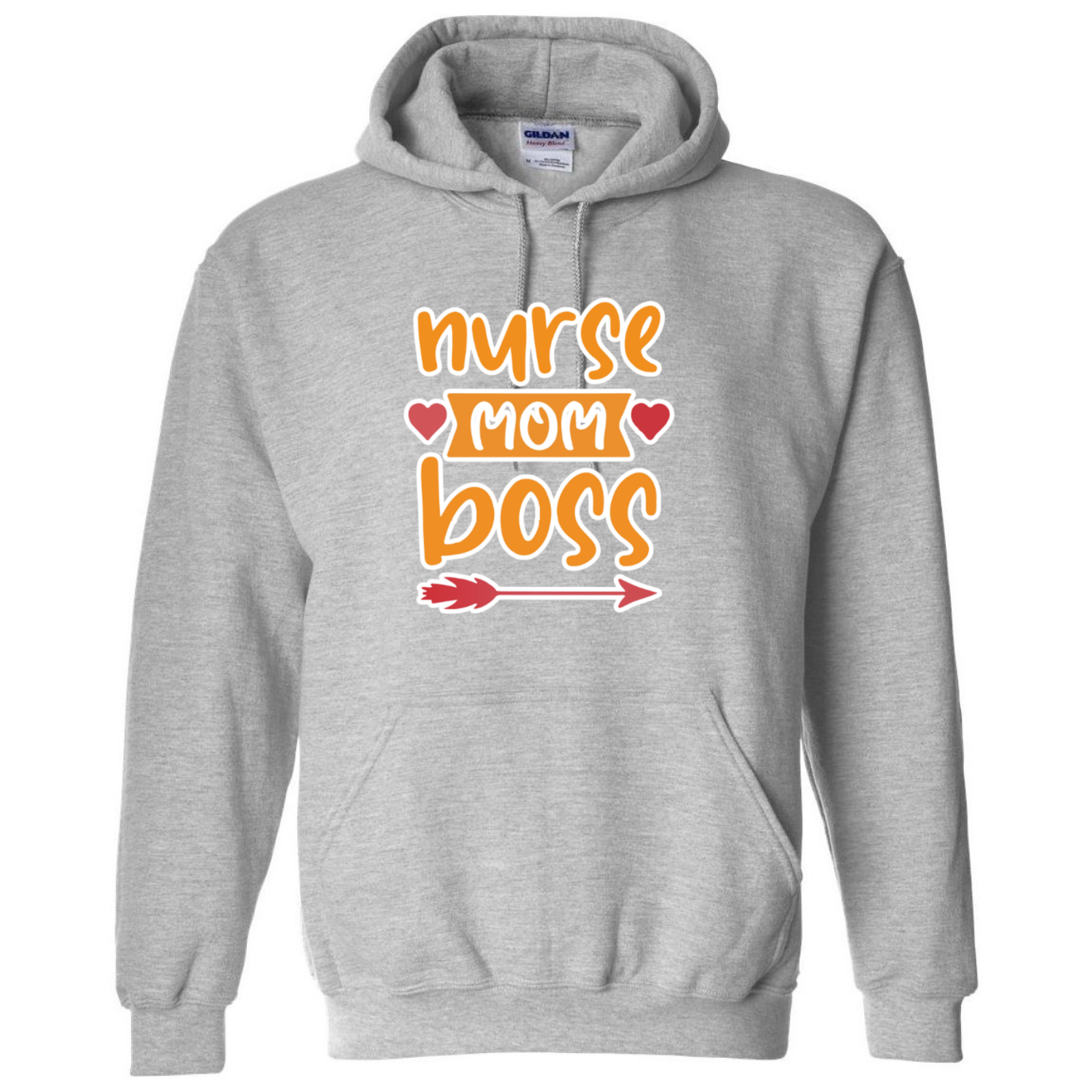 Nurse, Mom, Boss Hooded Sweatshirt