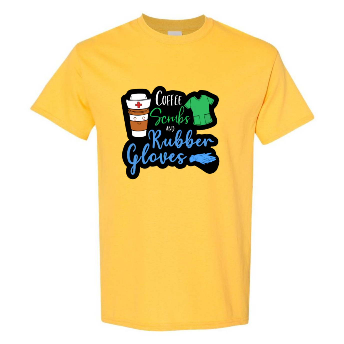 Coffee, Scrubs, Rubber Gloves T-Shirt