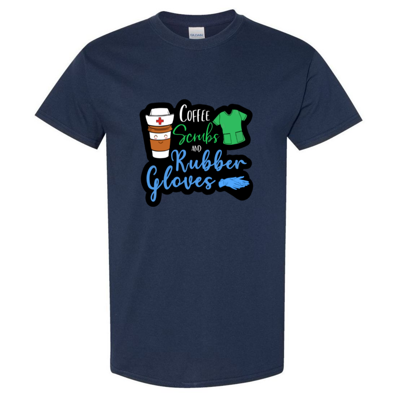 Coffee, Scrubs, Rubber Gloves T-Shirt