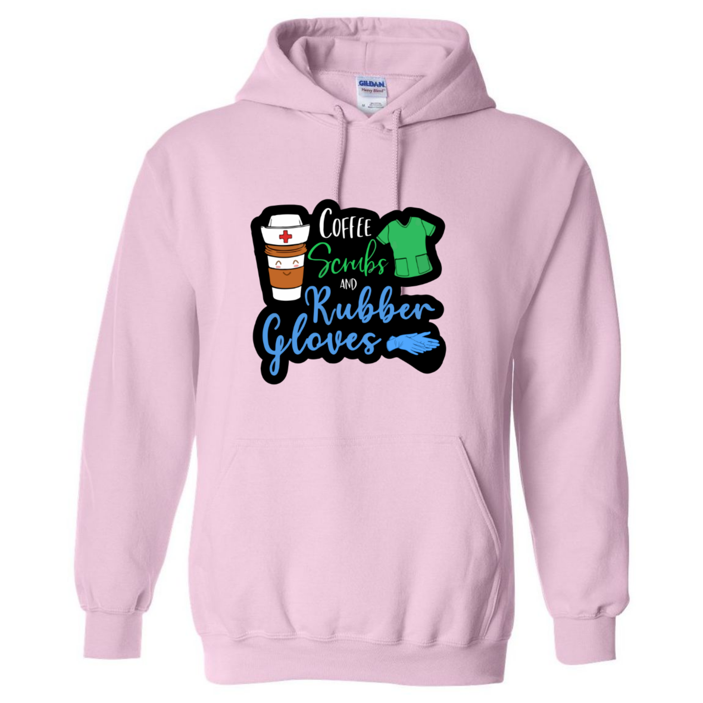 Coffee, Scrubs, Rubber Gloves Hooded Sweatshirt