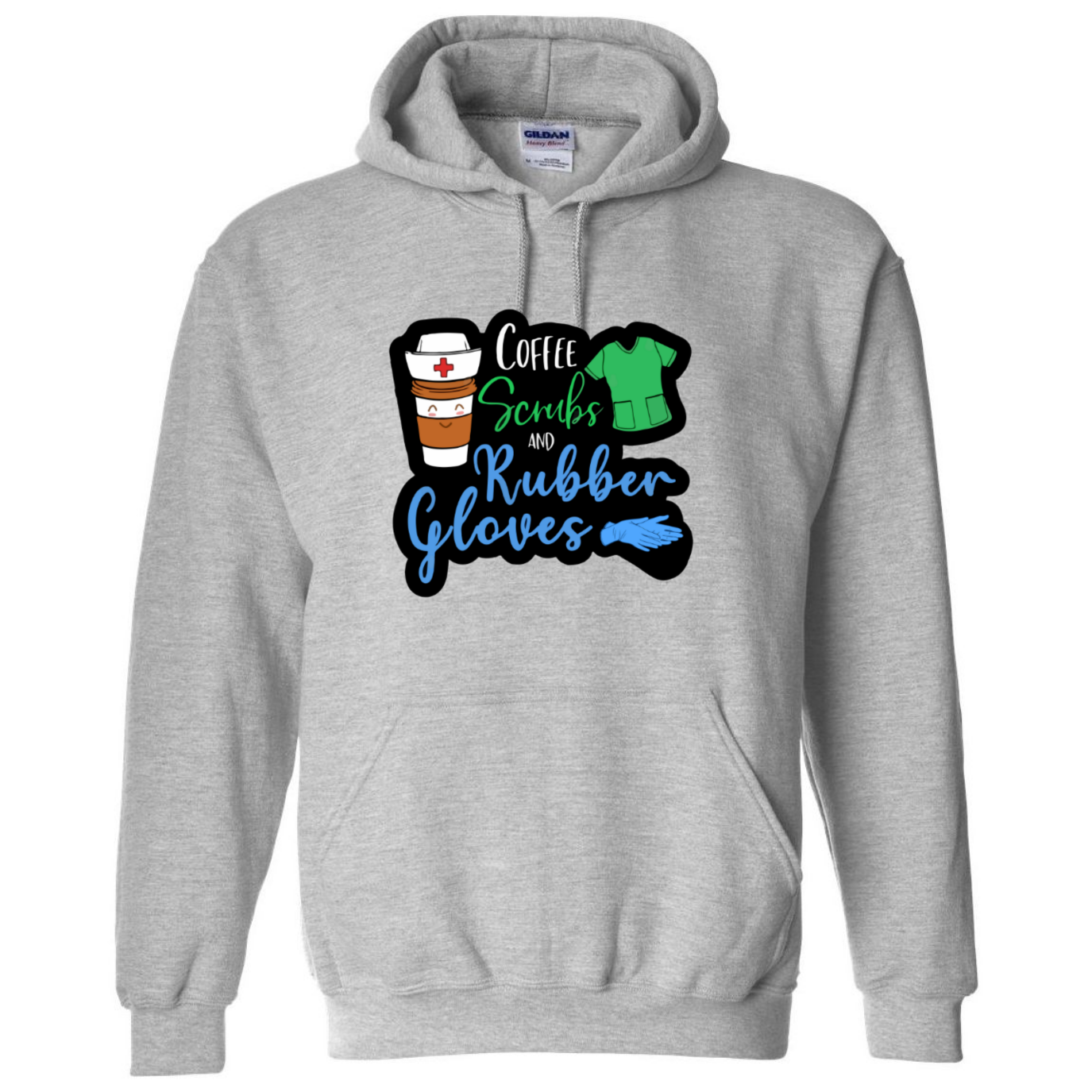 Coffee, Scrubs, Rubber Gloves Hooded Sweatshirt