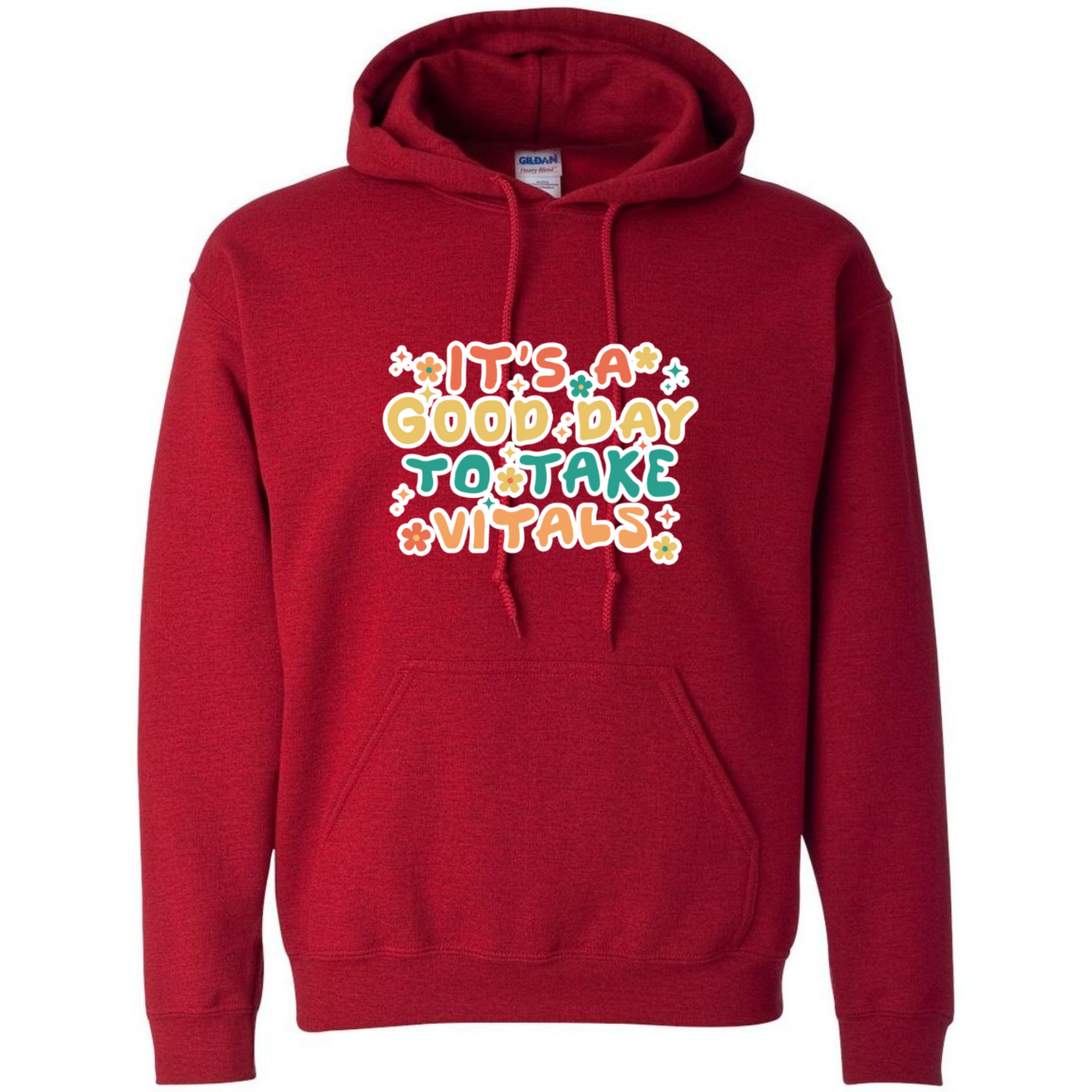 Good Day For Vitals Hooded Sweatshirt