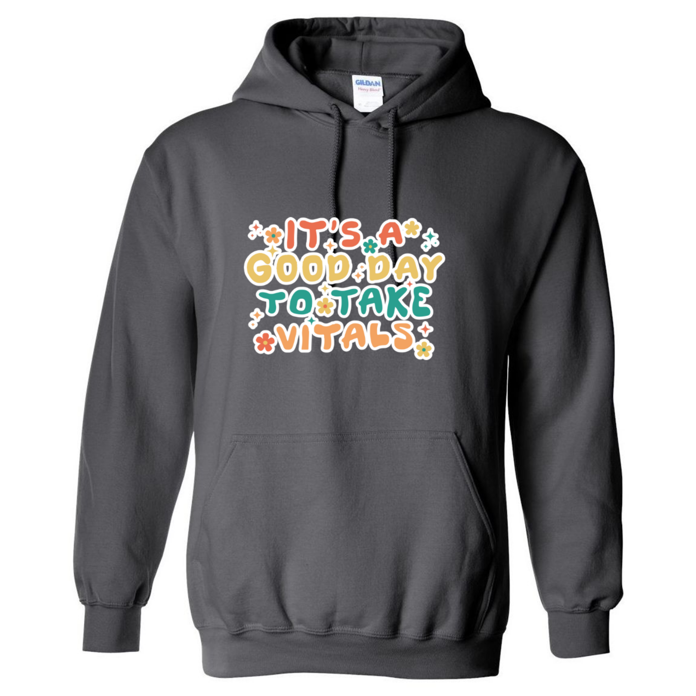 Good Day For Vitals Hooded Sweatshirt