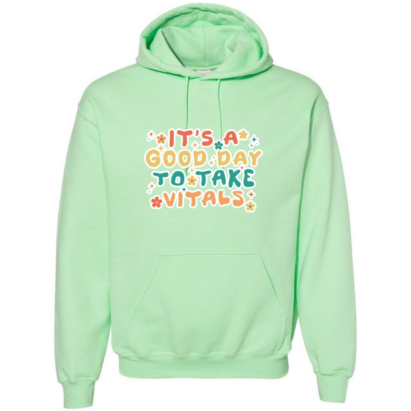 Good Day For Vitals Hooded Sweatshirt