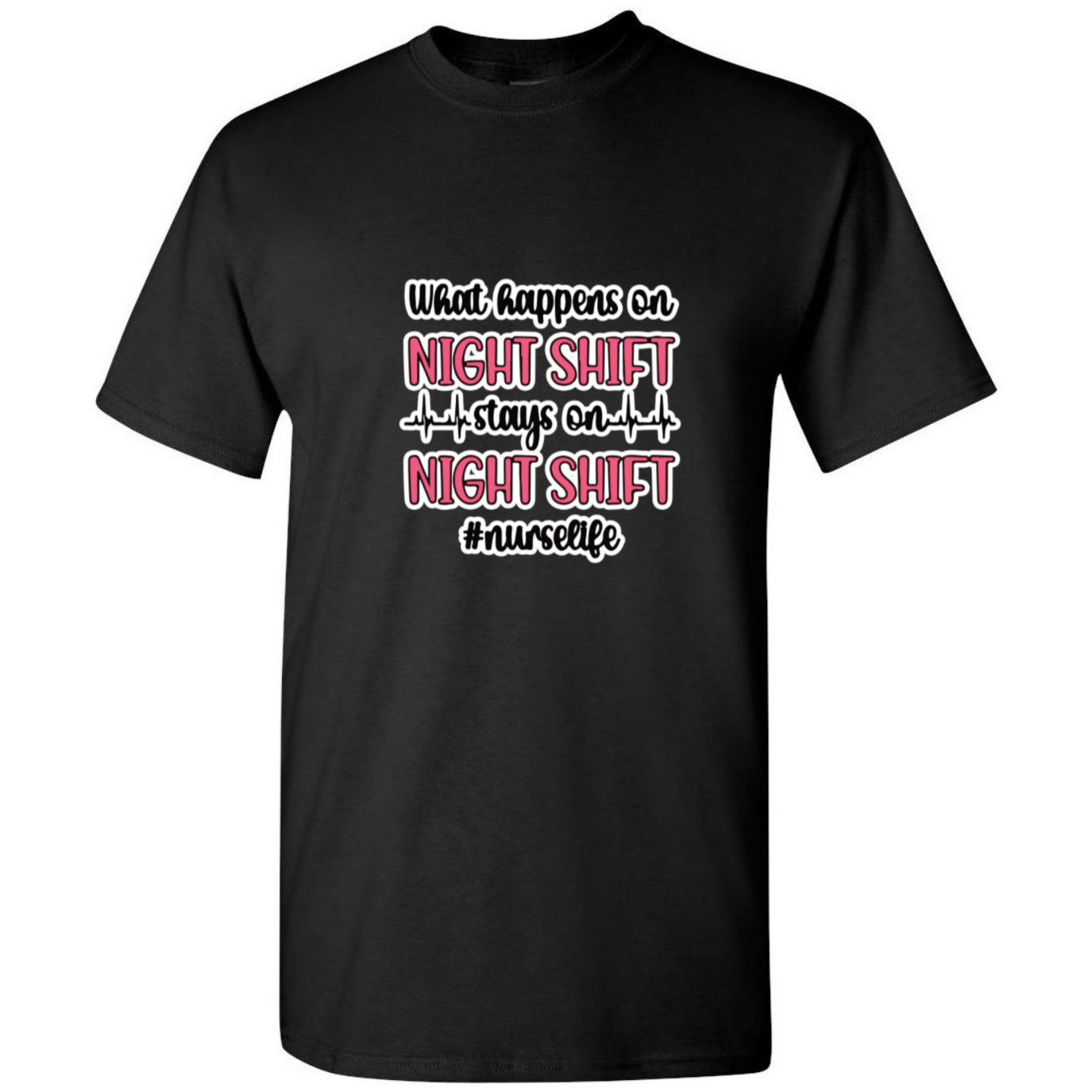 Stays on the Night Shift T-Shirt
