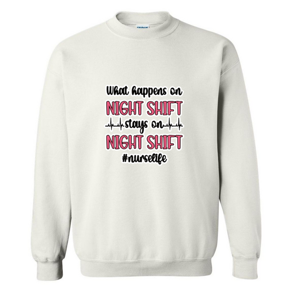 Stays on the Night Shift Crewneck Sweatshirt