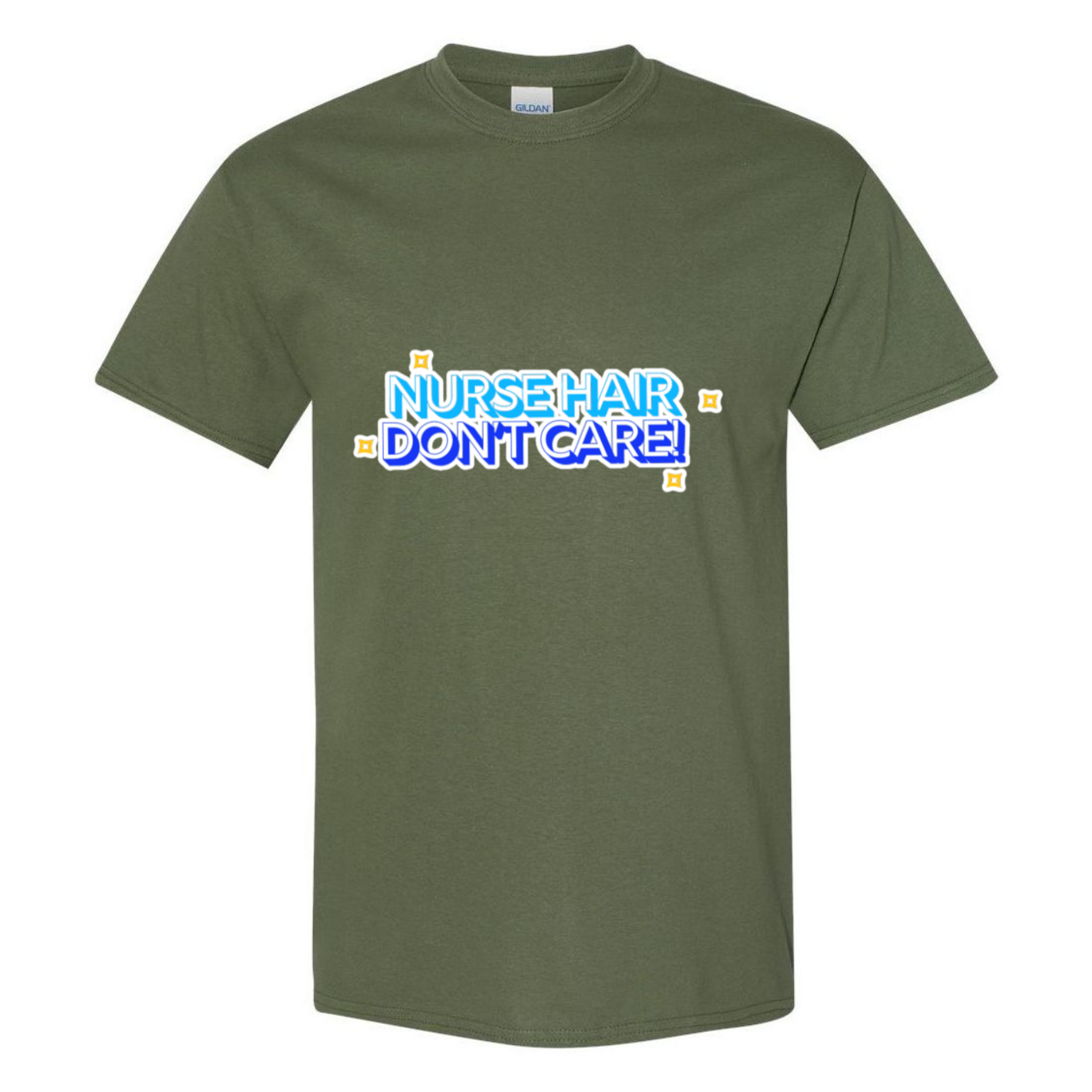 Nurse Hair Don't Care T-Shirt