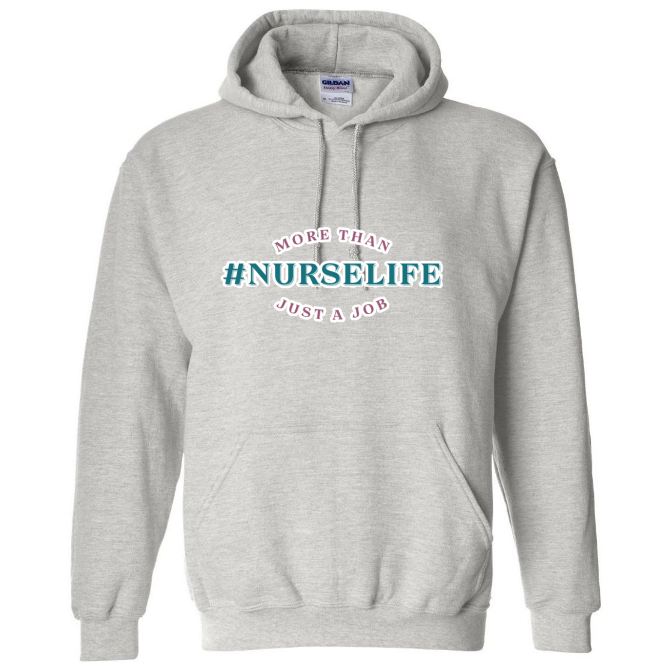 #NurseLife Hooded Sweatshirt
