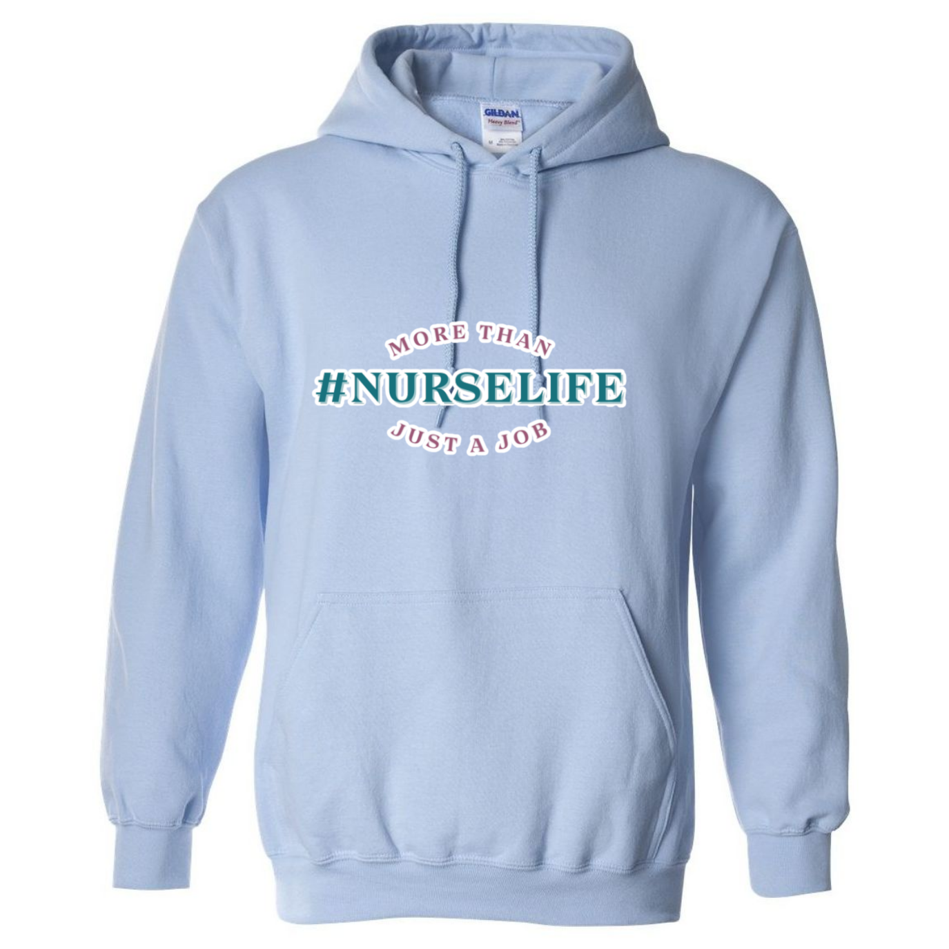 #NurseLife Hooded Sweatshirt