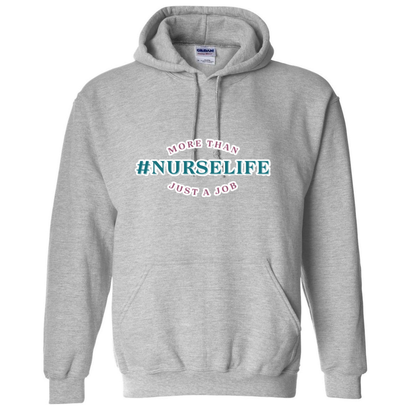 #NurseLife Hooded Sweatshirt