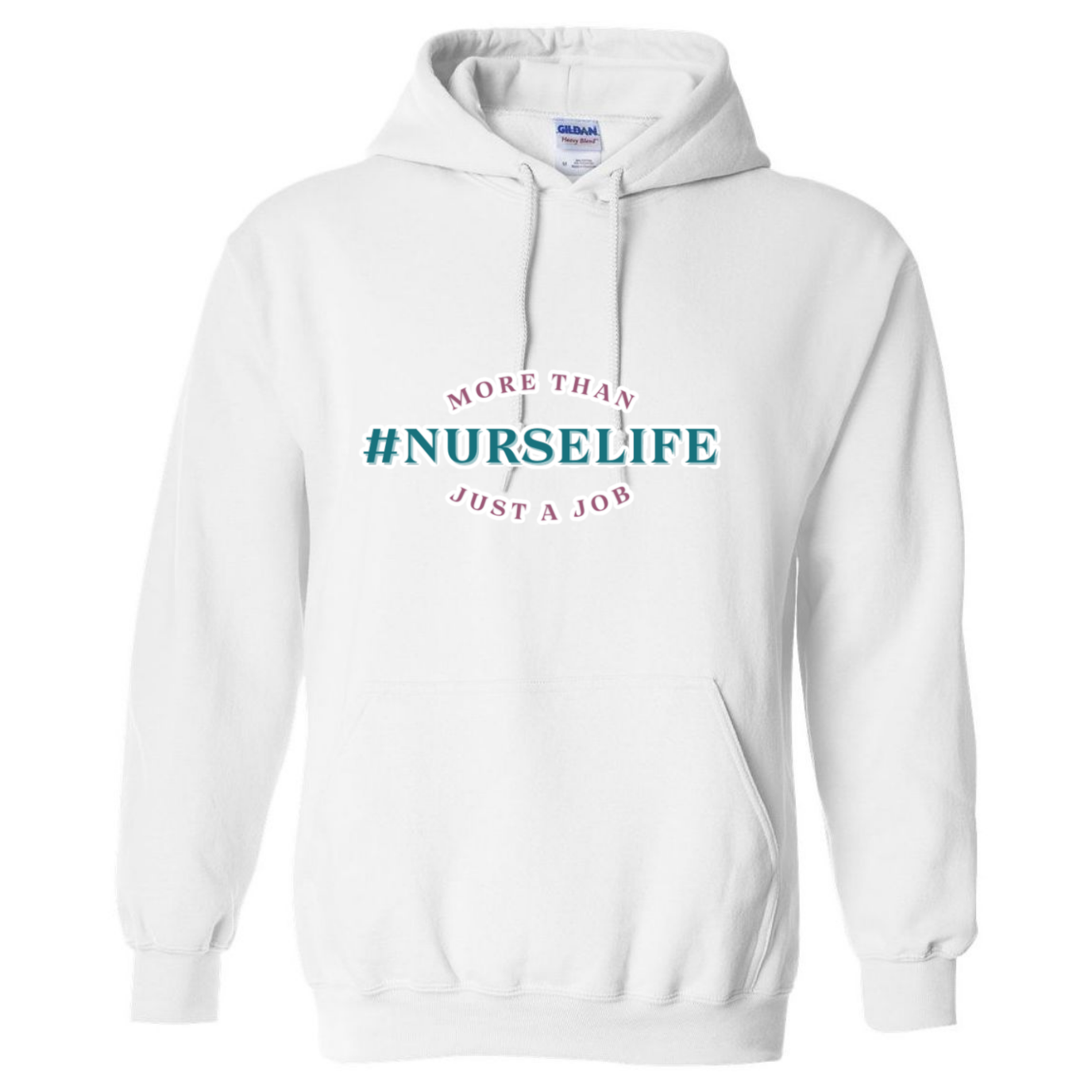 #NurseLife Hooded Sweatshirt