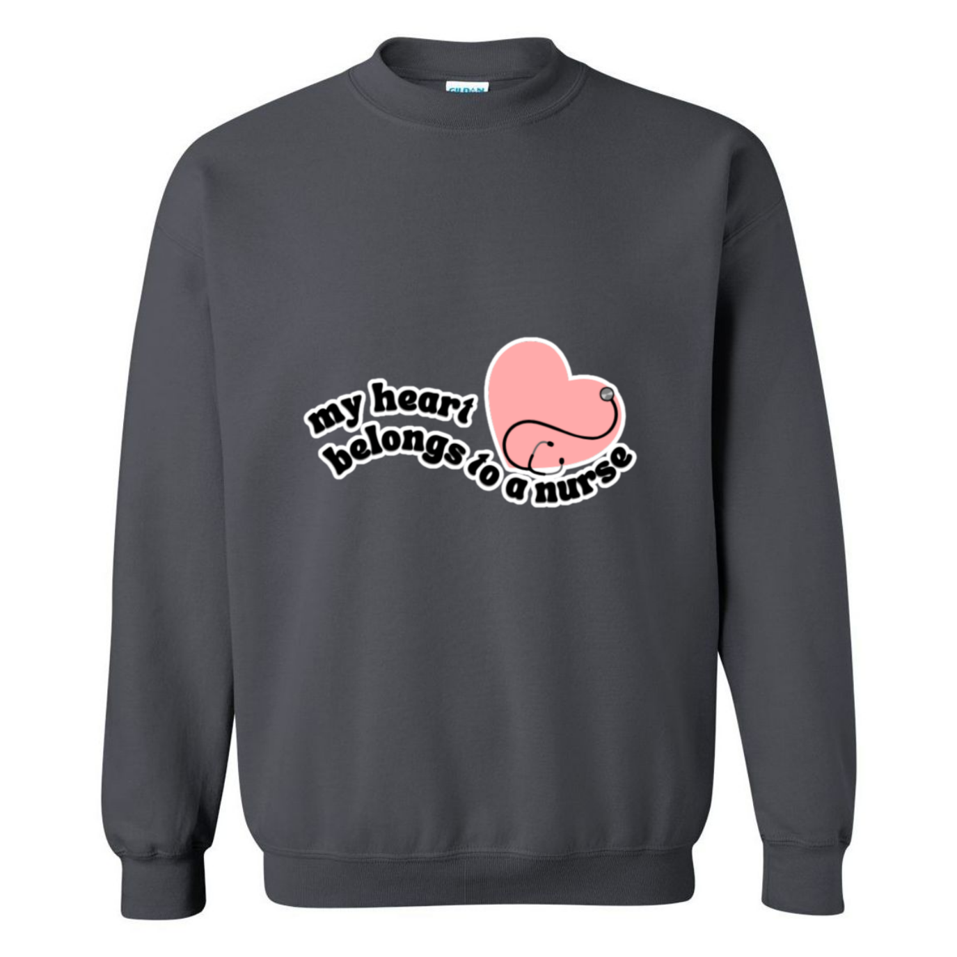 Heart Belongs To A Nurse Crewneck Sweatshirt