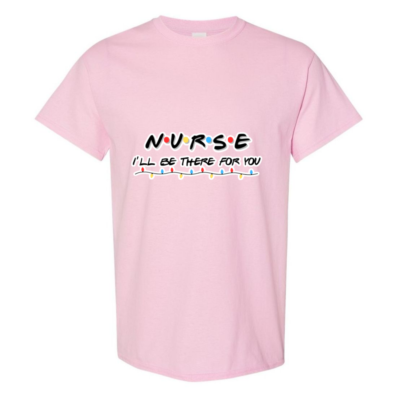 I'll Be There For You T-Shirt