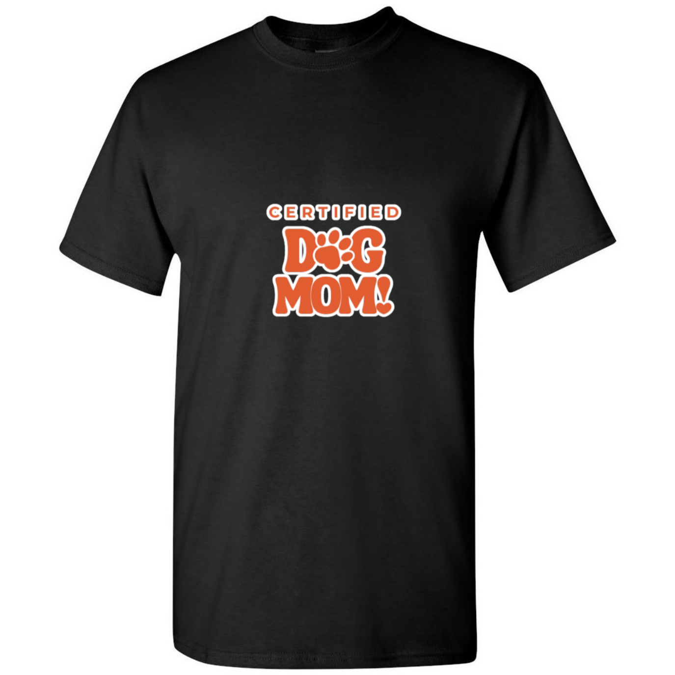 Certified Dog Mom T-Shirt