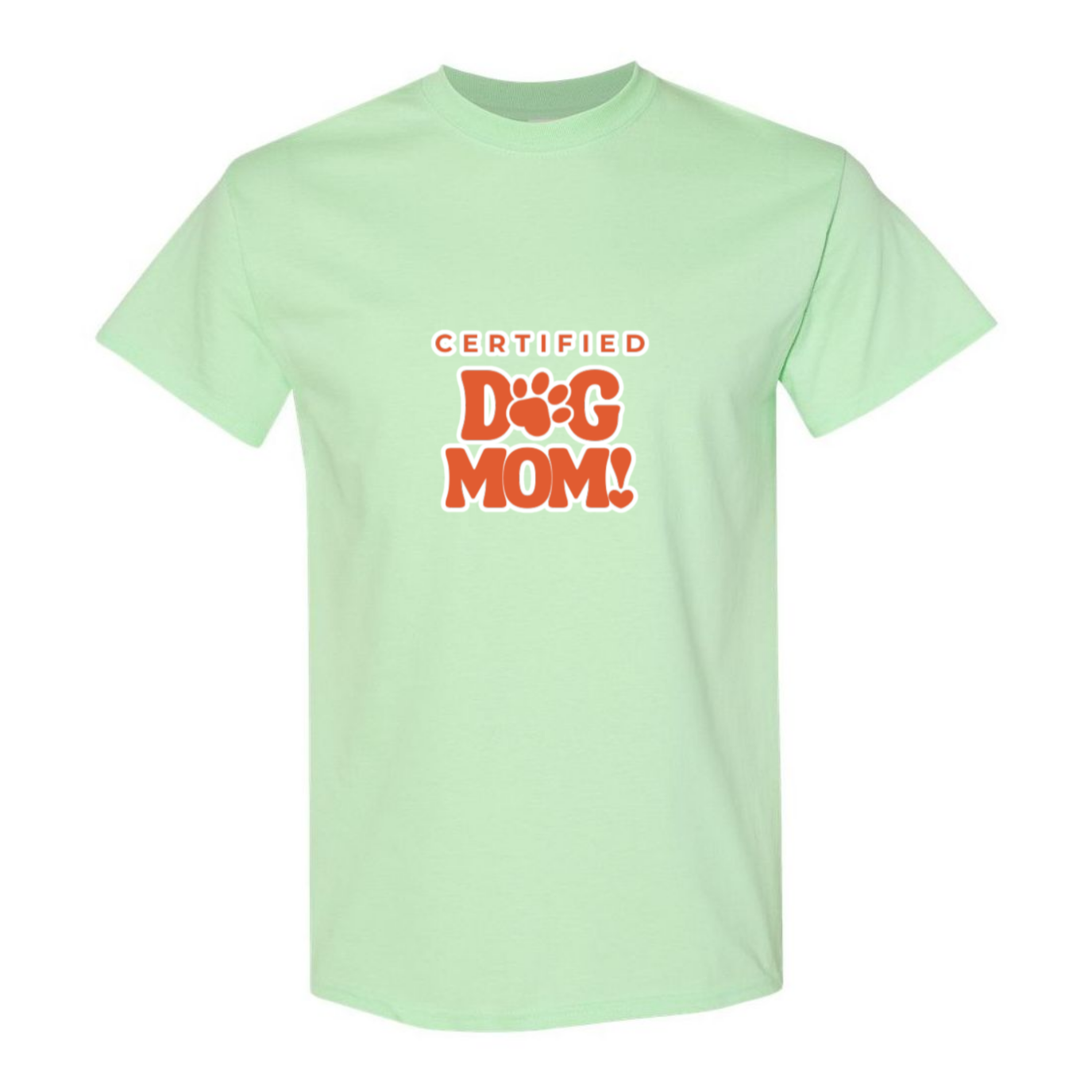 Certified Dog Mom T-Shirt
