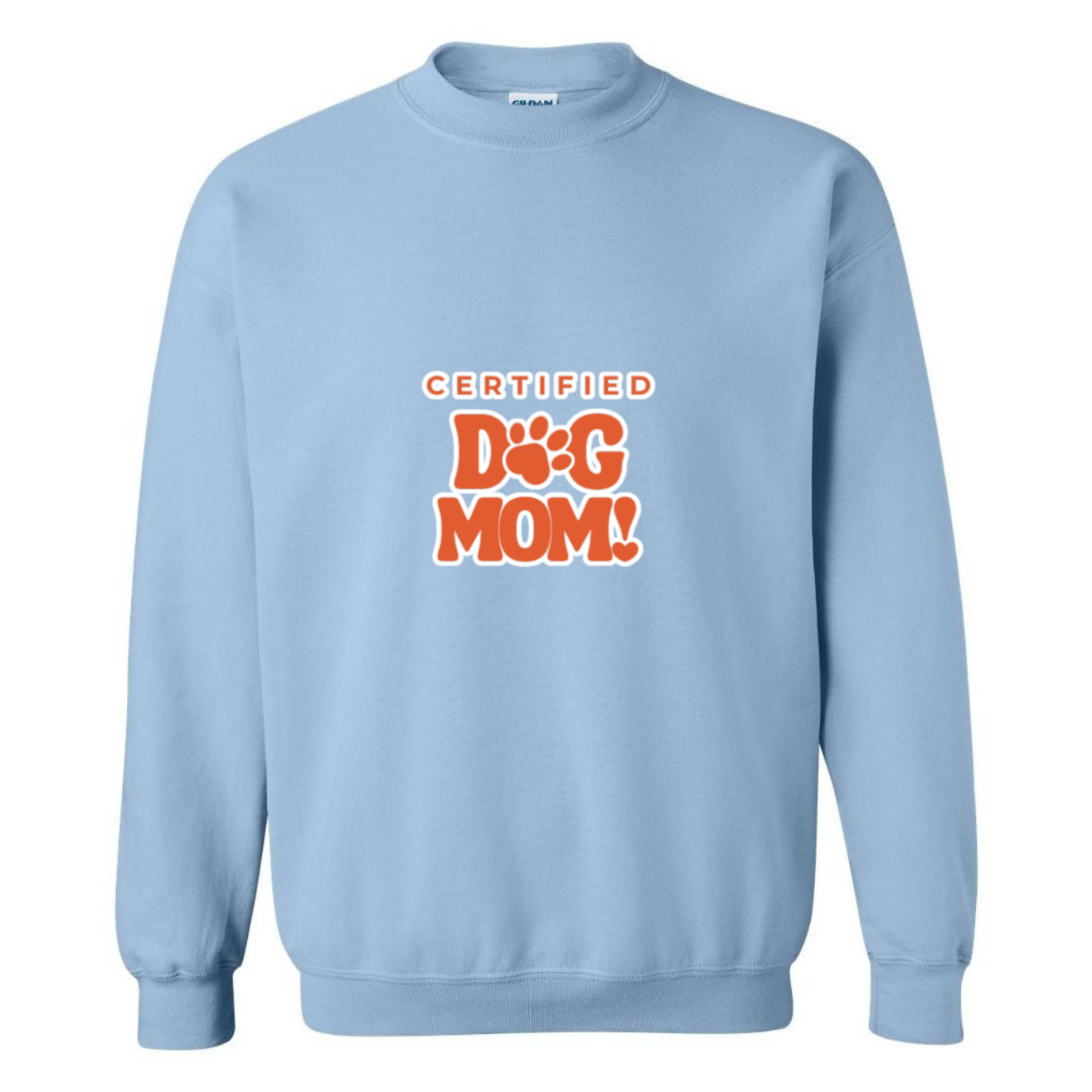 Certified Dog Mom Crewneck Sweatshirt