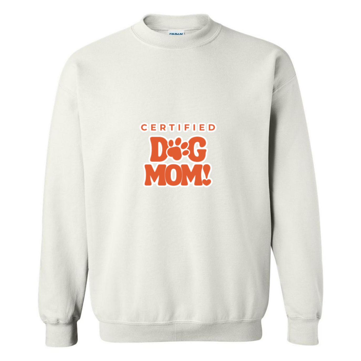 Certified Dog Mom Crewneck Sweatshirt