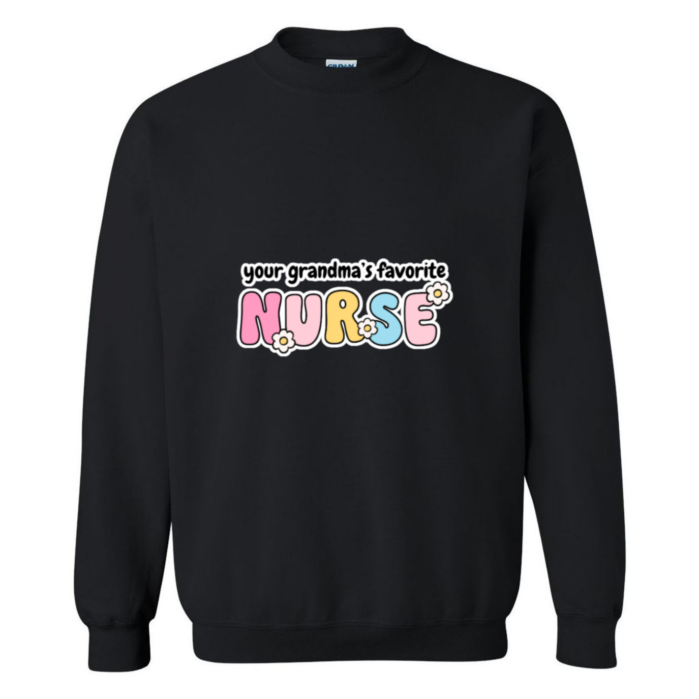 Grandma's Favorite Nurse Crewneck Sweatshirt